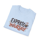 Espress Yourself Coffee Tee