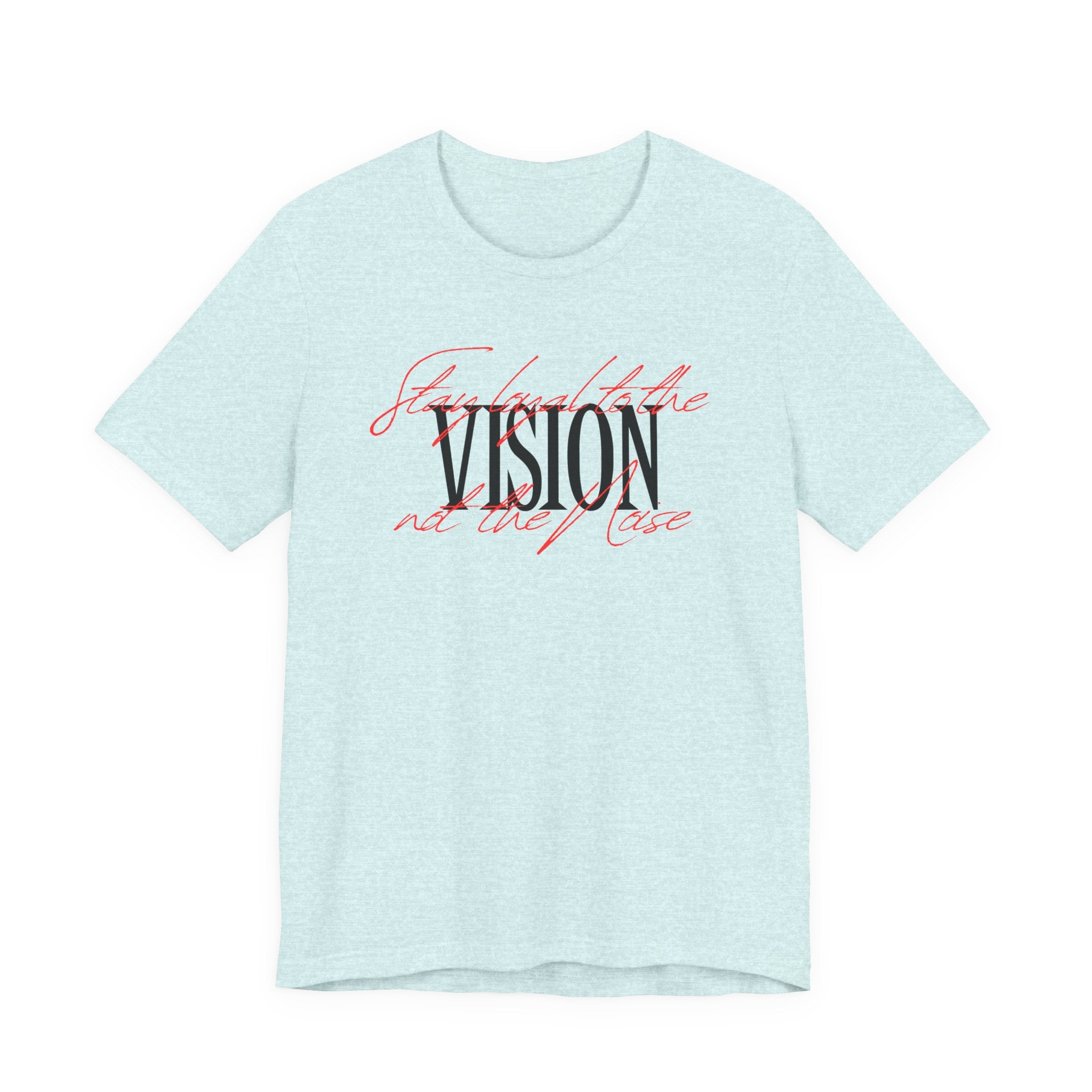 "Focus the Vision" Inspirational Graphic T‑Shirt