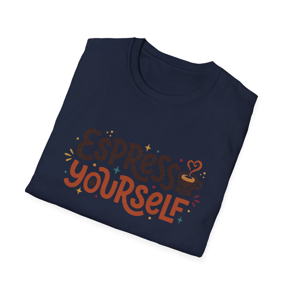 Espress Yourself Coffee Tee